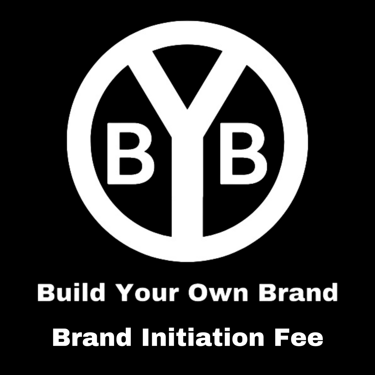 BYOB Brand Initiation Fee